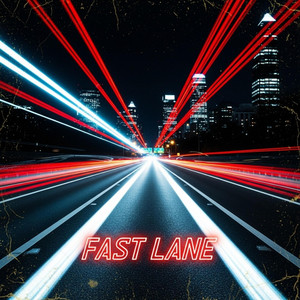 FAST LANE by Alkfor