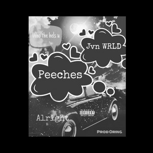 Peeches by Jvn WRLD