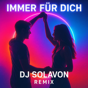 Immer Für Dich (Remix)