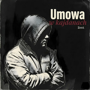 Umowa w kajdanach by Zent