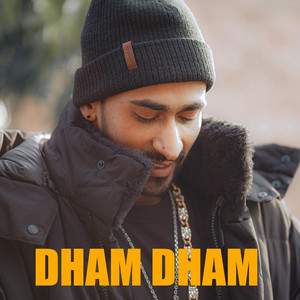 Dham Dham by Muhfaad