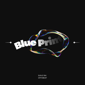 Blue Print by Sun.E Rai, OFFXBEAT