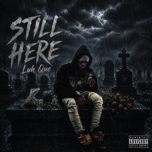 Still Here by Luh Que