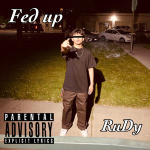 RuDy - Fed Up