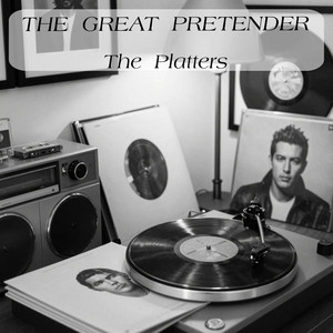 The Great Pretender by The Platters