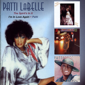 I'm In Love Again - song and lyrics by Patti LaBelle | Spotify