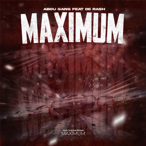 Maximum (feat. 06 Rash)