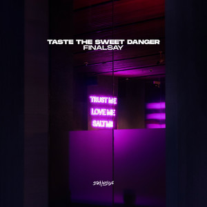 Taste the Sweet Danger by FinalSay