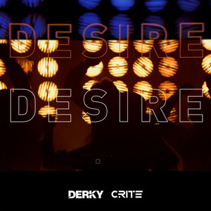 DESIRE by DERKY, Crite