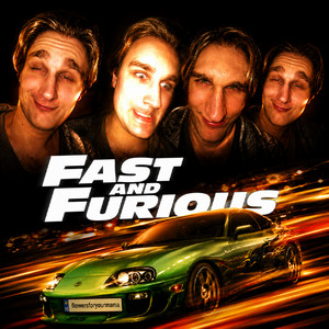 FlowersForYourMama — Fast and Furious