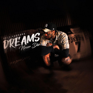 Dreams Never Die by Holy Gabbana