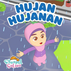 Hujan-hujanan by Syaamil Salma