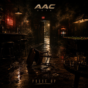 Posse Up by AAC Boys