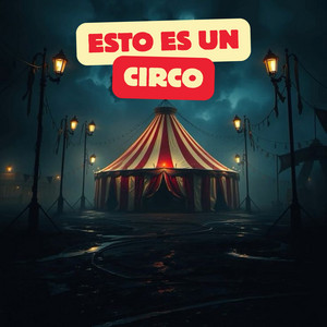Esto Es Un Circo by Aurora Sonora