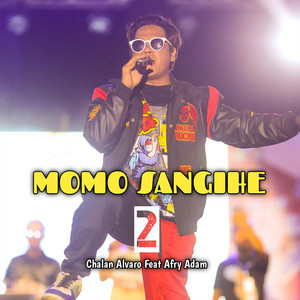 CHALAN ALVARO - Momo Sangihe 2 (feat. Afry Adam)