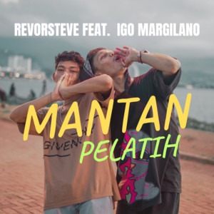 REVORSTEVE - Mantan Pelatih (feat. Igo Margilano)