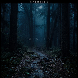 Mistyz by Calmside