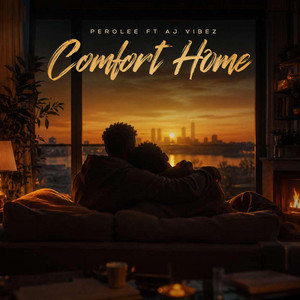 Comfort home by Perolee, AJ Vibez