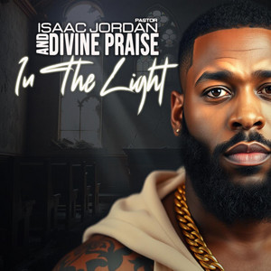 Down With The King by Pastor Isaac Jordan and Divine Praise