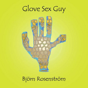 Glove Sex Guy cover