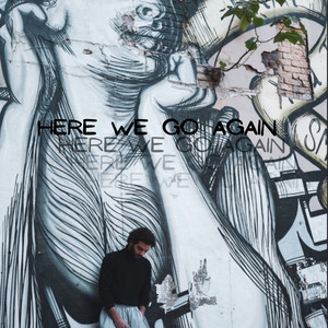 Here We Go Again by Devachi