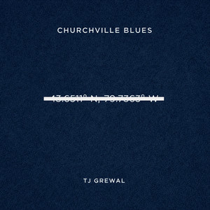 Churchville Blues by TJ Grewal