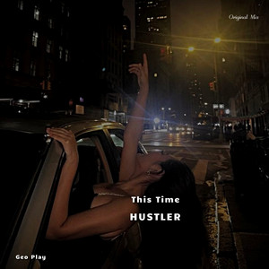 This Time by HUSTLER