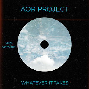 Whatever It Takes by AOR PROJECT