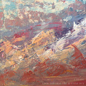 Look Towards the Setting Sun by C Stagg