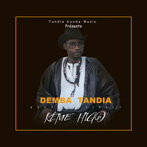 Demba Tandia - Keme Higo