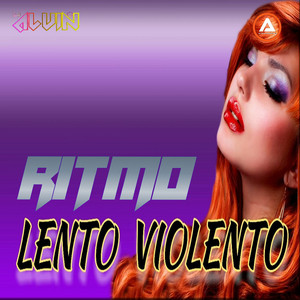 DJ Alvin - Ritmo Lento Violento