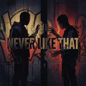 Never Like That by Radiant Echo