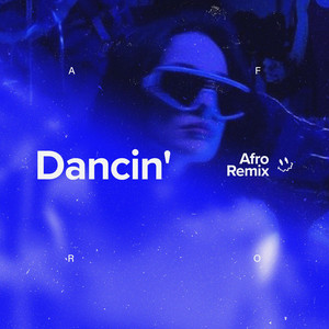 Dancin' (Afro House)