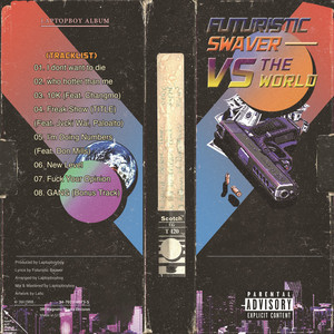 Futuristic Swaver Vs The World album