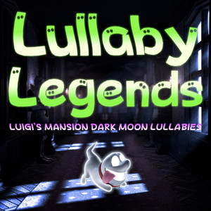 Mission Complete (Luigi's Mansion Dark Moon) by Lullaby Legends