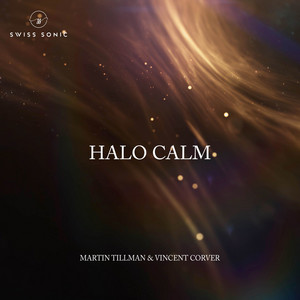 Halo Calm by Vincent Corver, Martin Tillman