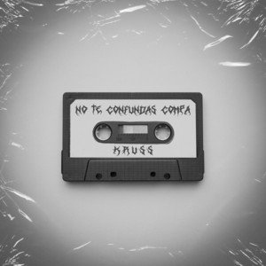 Kruss - No Te Confundas Compa