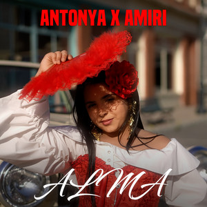 Antonya & AMIRI - ALMA