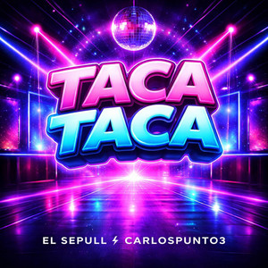 TACA TACA by El Sepull