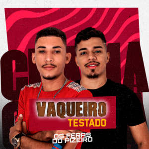 OS FERAS DO PIZEIRO - Vaqueiro Testado