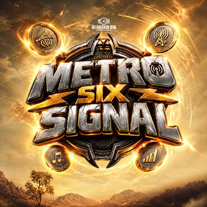 METRO SIX SIGNAL by Dj Hazkid 016, Fela 2