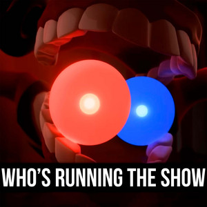 The One Who's Running the Show by ItAllCanWait