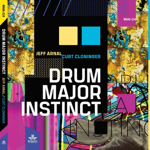 Drum Major Instinct — Jeff Arnal