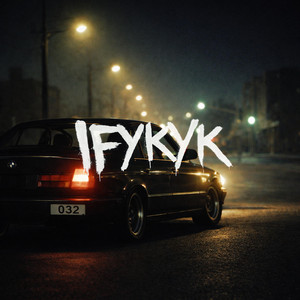IFYKYK