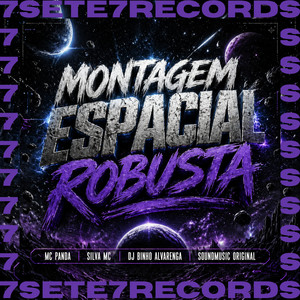 MONTAGEM ESPACIAL ROBUSTA