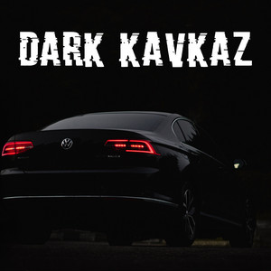 Black Kavkaz - Dark Kavkaz