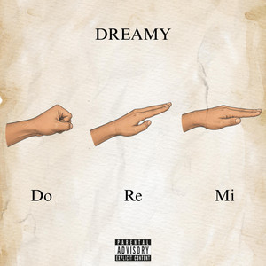Do Re Mi by Lil Dreamy