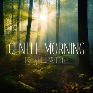 Kyle L. White - Forever