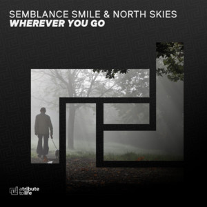 Wherever You Go by Semblance Smile, North Skies