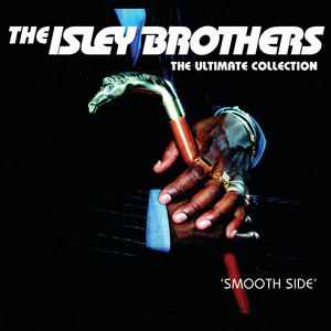 The Ultimate Collection - Compilation by The Isley Brothers | Spotify